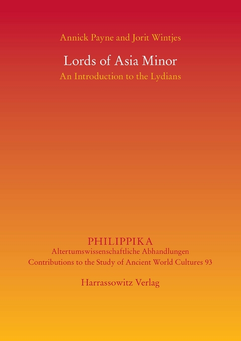 Lords of Asia Minor -  Annick Payne,  Jorit Wintjes