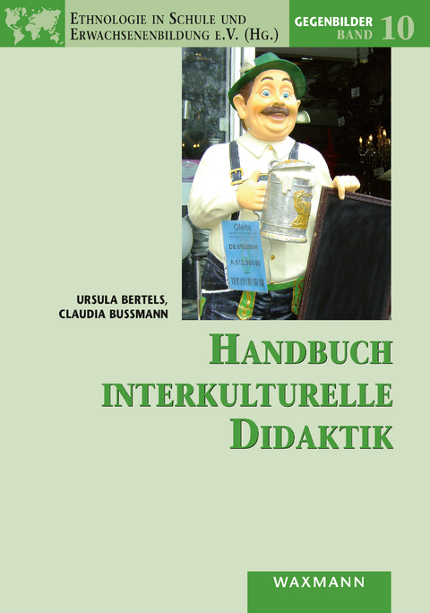 Handbuch interkulturelle Didaktik -  Ursula Bertels,  Claudia Bußmann