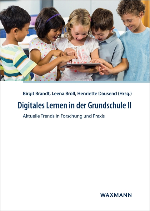 Digitales Lernen in der Grundschule II - 