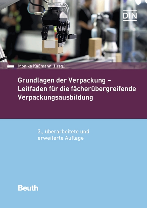 Grundlagen der Verpackung -  Monika Kaßmann