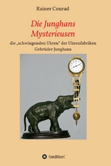 Die Junghans Mysterieusen - Rainer Conrad
