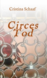 Circes Tod - Cristina Schaaf