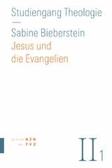 Jesus und die Evangelien -  Sabine Bieberstein