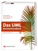 Das UML Benutzerhandbuch - Booch, Grady; Rumbaugh, James; Jacobson, Ivar
