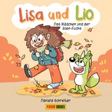 Lisa und Lio - Das Mädchen und der Alien-Fuchs - Daniela Schreiter