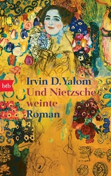 Und Nietzsche weinte - Yalom, Irvin D.