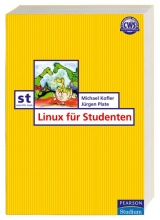 Linux für Studenten - Michael Kofler, Jürgen Plate