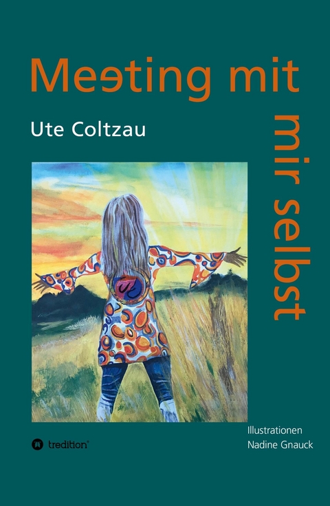 Meeting mit mir selbst - Ute Coltzau