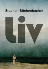 Liv - Stephan Büchenbacher