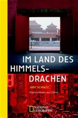 Im Land des Himmelsdrachen - Judy Schultz