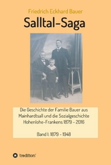 Salltal-Saga - Prof. Dr. med. Friedrich Eckhard Bauer