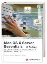 Mac OS X Server Essentials - Schoun Regan, David Pugh