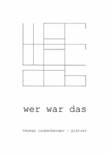 Wer war das - Thomas Laubenberger-Pletzer