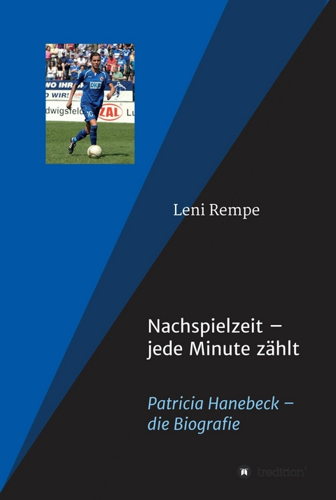 Nachspielzeit - Leni Rempe, Patricia Hanebeck