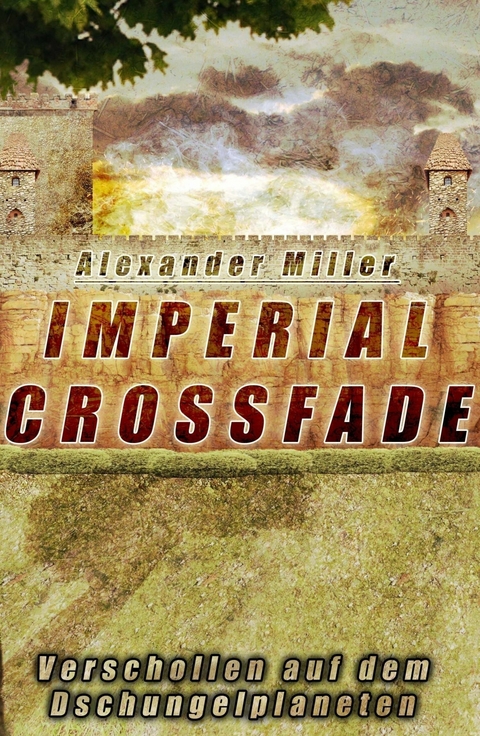 Imperial Crossfade - Alexander Miller