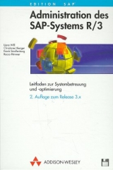 Administration des SAP-Systems R/3 - Will, Liane; Hienger, Christiane; Strassenburg, Frank; Himmer, Rocco