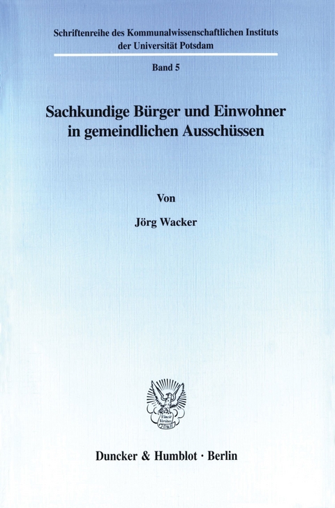 Sachkundige Bürger und Einwohner in gemeindlichen Ausschüssen. -  Jörg Wacker