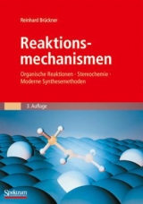 Reaktionsmechanismen - Reinhard Brückner