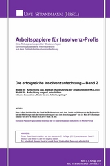 Die erfolgreiche Insolvenzanfechtung – Band 2 - Jens-Uwe Strandmann