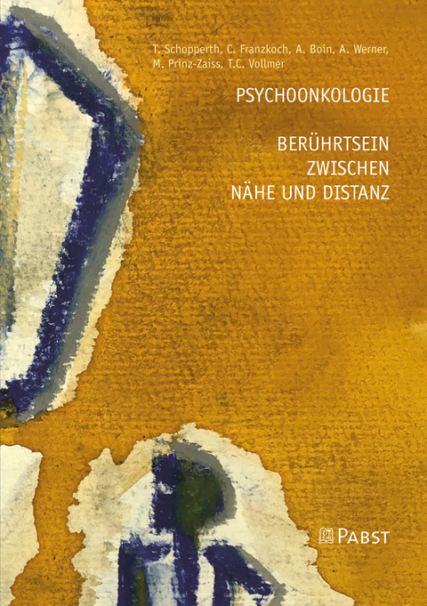 Psychoonkologie - Berührtsein zwischen Nähe und Distanz - 