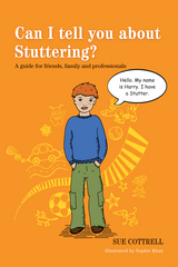 Can I tell you about Stuttering? - Sue Cottrell