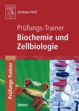 Prüfungs-Trainer Biochemie und Zellbiologie - Andreas Held