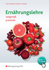 Ernährungslehre - Ulrike Arens-Azevêdo, Renate Pletschen, Georg Schneider