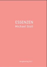 ESSENZEN - Michael Stoll