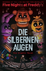 Five Nights at Freddy's - Die silbernen Augen -  Scott Cawthon,  Kira Breed-Wrisley