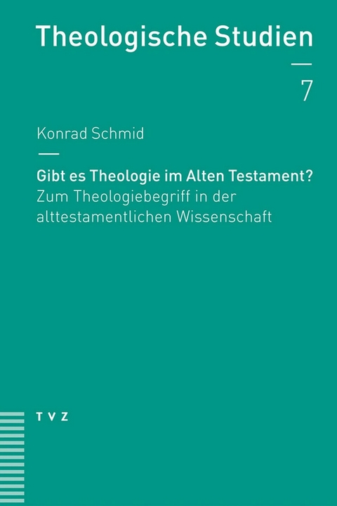 Gibt es Theologie im Alten Testament? - Konrad Schmid