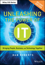 Unleashing the Power of IT -  Dan Roberts