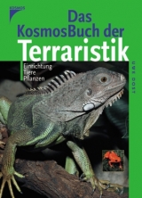 Das Kosmos-Buch der Terraristik - Uwe Dost