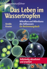 Das Leben im Wassertropfen - Streble, Heinz; Krauter, Dieter