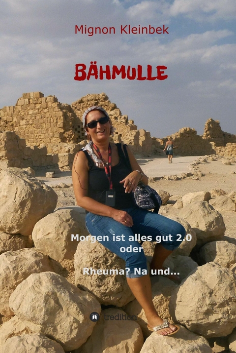 Bähmulle - Mignon Kleinbek