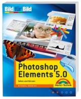 Photoshop Elements 5.0 - Michael Gradias