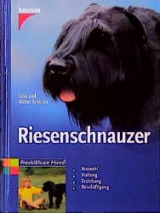 Riesenschnauzer - Gisa Schicker, Walter Schicker