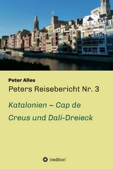 Peters Reisebericht Nr. 3 - Peter Alles