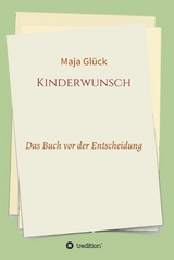 Kinderwunsch - Maja Glück