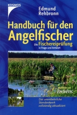 Handbuch für den Angelfischer - Edmund Rehbronn