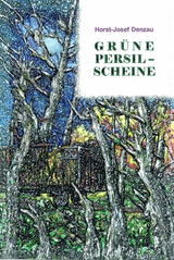 Grüne Persil-Scheine - Horst-Josef Denzau