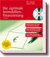 Die optimale Immobilienfinanzierung - Eike Schulze, Anette Stein