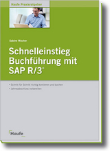 Schnelleinstieg Buchführung mit SAP R/3 - Sabine Wucher