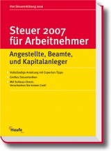 Steuer 2007 für Arbeitnehmer - Dittmann, Willi; Happe, Rüdiger; Schnell, Reinhard