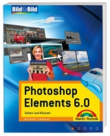 Photoshop Elements 6.0 - Michael Gradias