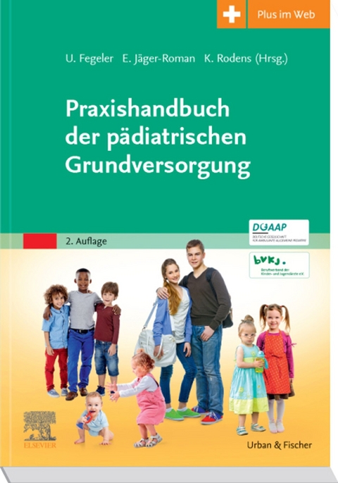 Praxishandbuch der pädiatrischen Grundversorgung - 