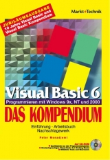 Visual Basic 6 Programmieren mit Windows 9x, NT und 2000 - Peter Monadjemi