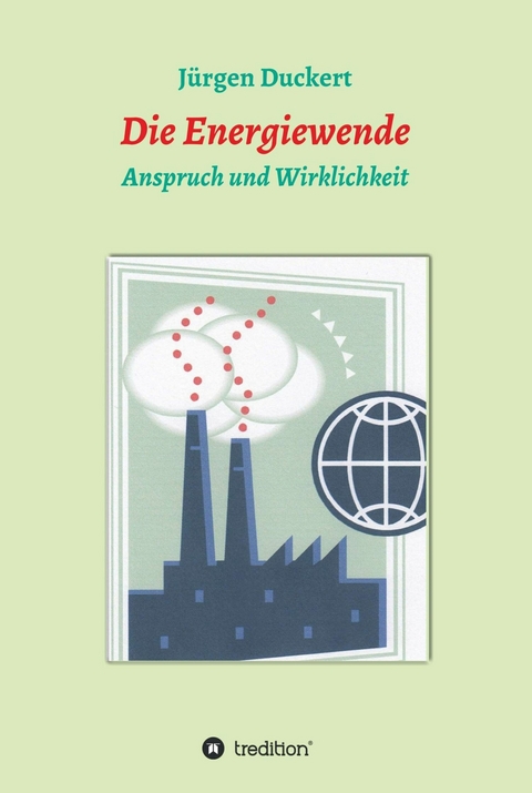 Die Energiewende - Jürgen Duckert