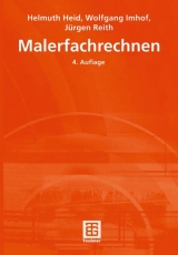 Malerfachrechnen - Helmuth Heid, Wolfgang Imhof, Jürgen Reith