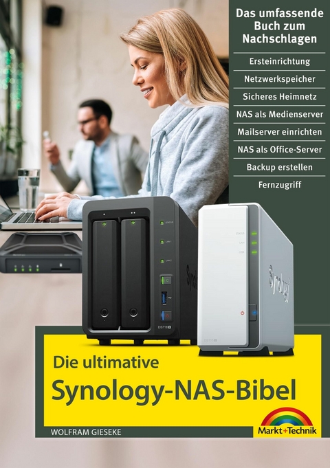 Die ultimative Synology NAS Bibel -  Wolfram Gieseke