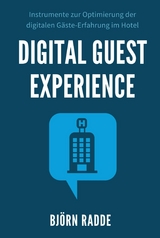 Digital Guest Experience - Björn Radde